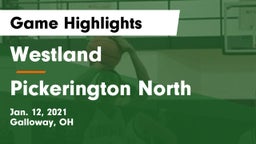 Westland  vs Pickerington North  Game Highlights - Jan. 12, 2021