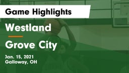 Westland  vs Grove City  Game Highlights - Jan. 15, 2021