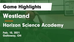 Westland  vs Horizon Science Academy  Game Highlights - Feb. 10, 2021