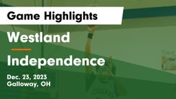 Westland  vs Independence  Game Highlights - Dec. 23, 2023