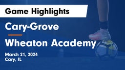 Cary-Grove  vs Wheaton Academy  Game Highlights - March 21, 2024