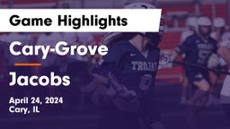 Cary-Grove  vs Jacobs  Game Highlights - April 24, 2024