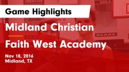 Midland Christian  vs Faith West Academy  Game Highlights - Nov 18, 2016