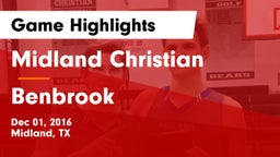 Midland Christian  vs Benbrook  Game Highlights - Dec 01, 2016