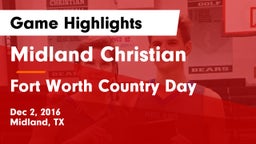 Midland Christian  vs Fort Worth Country Day  Game Highlights - Dec 2, 2016