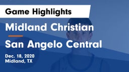 Midland Christian  vs San Angelo Central  Game Highlights - Dec. 18, 2020