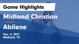 Midland Christian  vs Abilene  Game Highlights - Dec. 4, 2021
