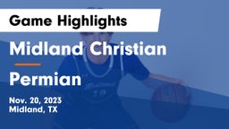 Midland Christian  vs Permian  Game Highlights - Nov. 20, 2023
