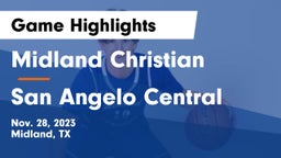 Midland Christian  vs San Angelo Central  Game Highlights - Nov. 28, 2023
