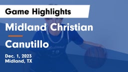 Midland Christian  vs Canutillo  Game Highlights - Dec. 1, 2023