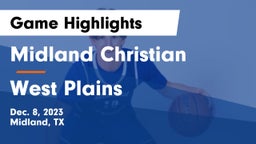 Midland Christian  vs West Plains  Game Highlights - Dec. 8, 2023