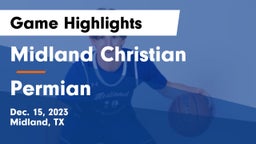 Midland Christian  vs Permian  Game Highlights - Dec. 15, 2023