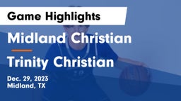 Midland Christian  vs Trinity Christian  Game Highlights - Dec. 29, 2023
