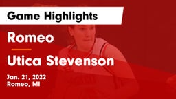 Romeo  vs Utica Stevenson  Game Highlights - Jan. 21, 2022