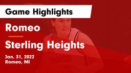 Romeo  vs Sterling Heights Game Highlights - Jan. 31, 2022