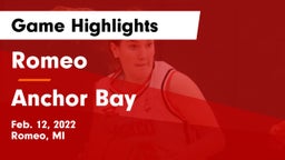 Romeo  vs Anchor Bay  Game Highlights - Feb. 12, 2022
