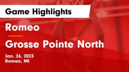 Romeo  vs Grosse Pointe North  Game Highlights - Jan. 26, 2023