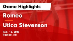 Romeo  vs Utica Stevenson  Game Highlights - Feb. 13, 2023