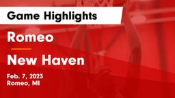 Romeo  vs New Haven  Game Highlights - Feb. 7, 2023