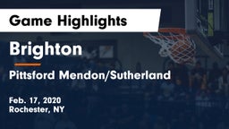 Brighton  vs Pittsford Mendon/Sutherland Game Highlights - Feb. 17, 2020