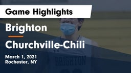 Brighton  vs Churchville-Chili  Game Highlights - March 1, 2021