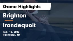 Brighton  vs  Irondequoit  Game Highlights - Feb. 12, 2022