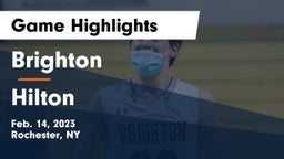 Brighton  vs Hilton  Game Highlights - Feb. 14, 2023