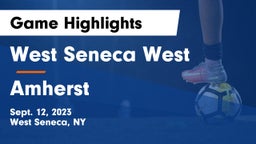 West Seneca West  vs Amherst  Game Highlights - Sept. 12, 2023