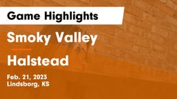 Smoky Valley  vs Halstead  Game Highlights - Feb. 21, 2023