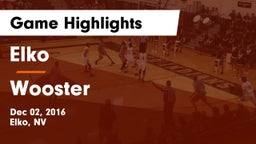 Elko  vs Wooster  Game Highlights - Dec 02, 2016