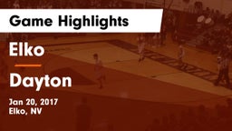 Elko  vs Dayton Game Highlights - Jan 20, 2017