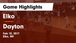 Elko  vs Dayton  Game Highlights - Feb 10, 2017