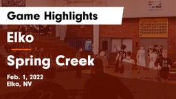 Elko  vs Spring Creek  Game Highlights - Feb. 1, 2022