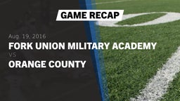 Recap: Fork Union Military Academy vs. Orange County  2016