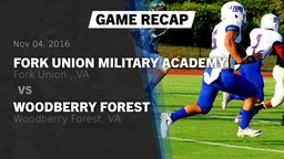 Recap: Fork Union Military Academy vs. Woodberry Forest  2016