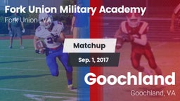 Matchup: Fork Union Military  vs. Goochland  2017