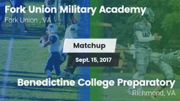 Matchup: Fork Union Military  vs. Benedictine College Preparatory  2017