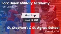 Matchup: Fork Union Military  vs. St. Stephen's & St. Agnes School 2019