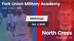 Matchup: Fork Union Military  vs. North Cross  2020
