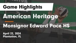American Heritage  vs Monsignor Edward Pace HS Game Highlights - April 22, 2024