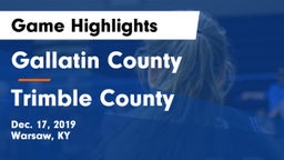 Gallatin County  vs Trimble County  Game Highlights - Dec. 17, 2019
