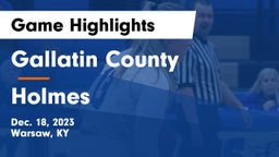 Gallatin County  vs Holmes  Game Highlights - Dec. 18, 2023