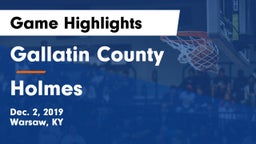 Gallatin County  vs Holmes  Game Highlights - Dec. 2, 2019