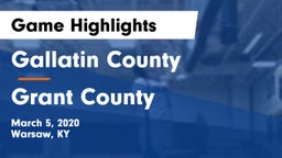 Gallatin County  vs Grant County  Game Highlights - March 5, 2020