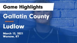 Gallatin County  vs Ludlow  Game Highlights - March 13, 2021