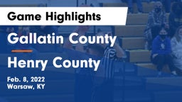 Gallatin County  vs Henry County  Game Highlights - Feb. 8, 2022