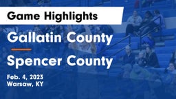 Gallatin County  vs Spencer County  Game Highlights - Feb. 4, 2023