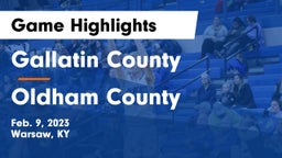 Gallatin County  vs Oldham County  Game Highlights - Feb. 9, 2023