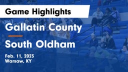 Gallatin County  vs South Oldham  Game Highlights - Feb. 11, 2023