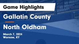 Gallatin County  vs North Oldham  Game Highlights - March 7, 2024